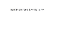 Romanian Food & Wine Party - image 7